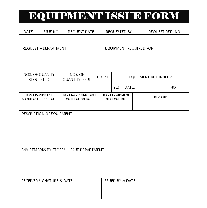 Equipment Issue Form